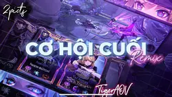 Cơ hội cuối Remix