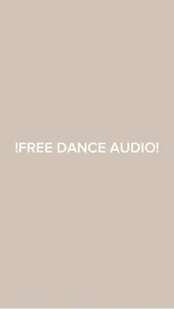 Free dance audio 🤍