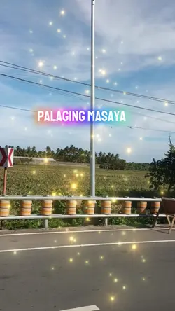 palaging masaya