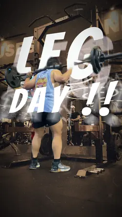LEG DAY SESSION