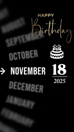 BIRTHDAY 18 NOVEMBER