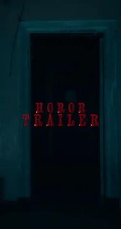 HOROR TRAILER