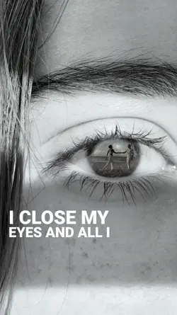 Close My Eyes