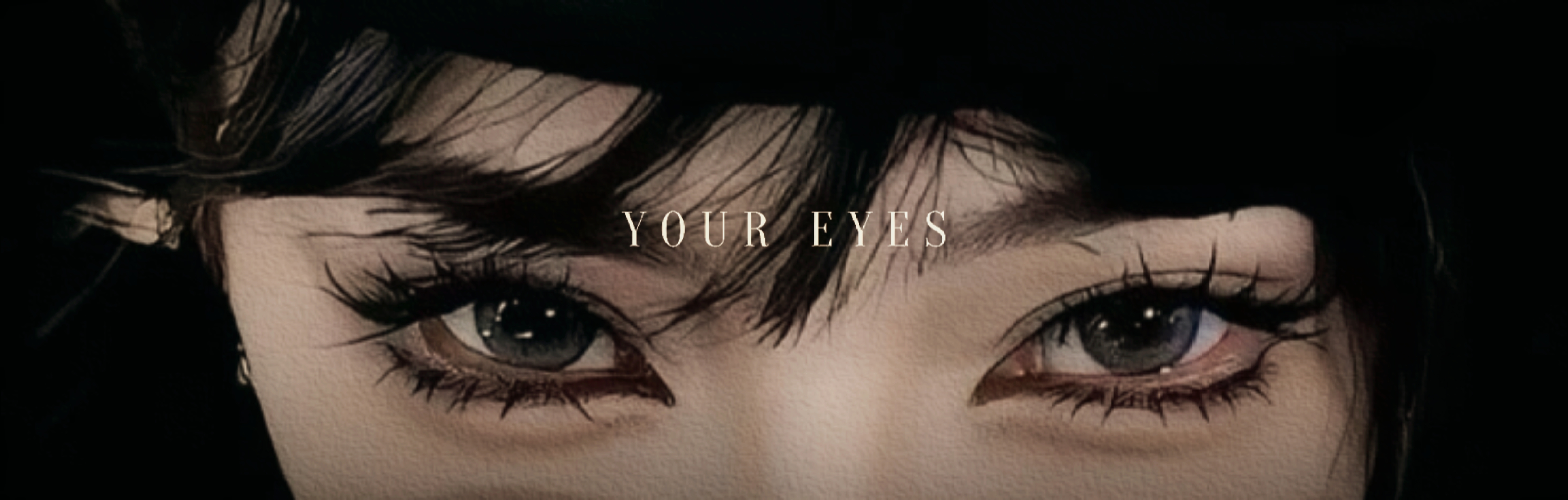 modèle de vos yeux