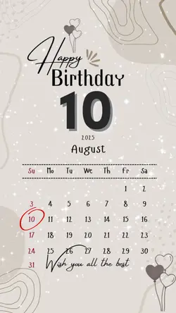 HBD 10 AUGUST 2025
