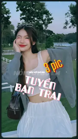 Tuyển bạn trai 3pic