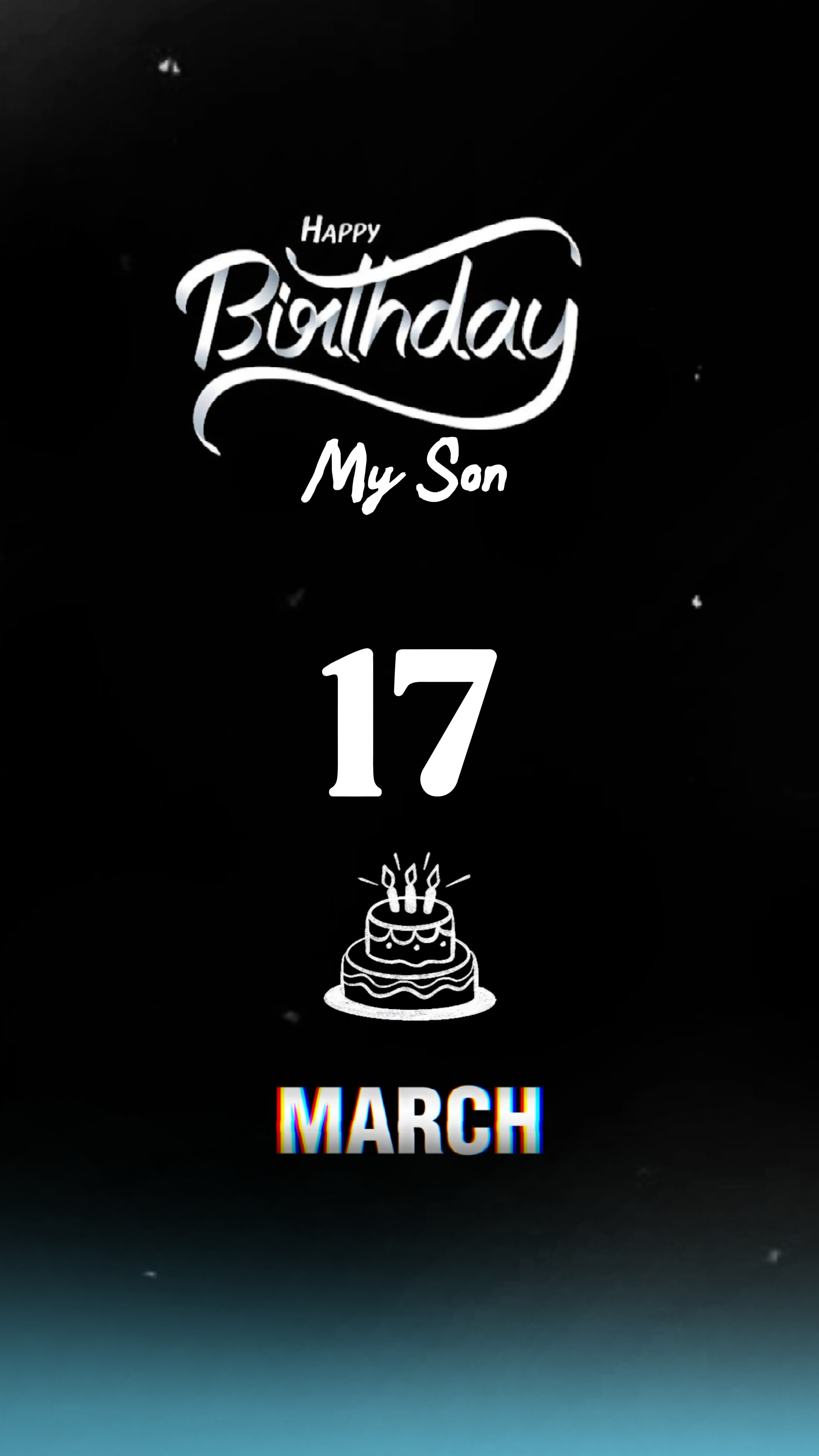 17 Março, Hbd Meu Filho