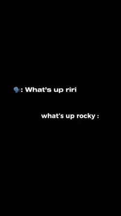 What's up ri ri