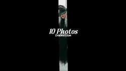 10 Photos Transition