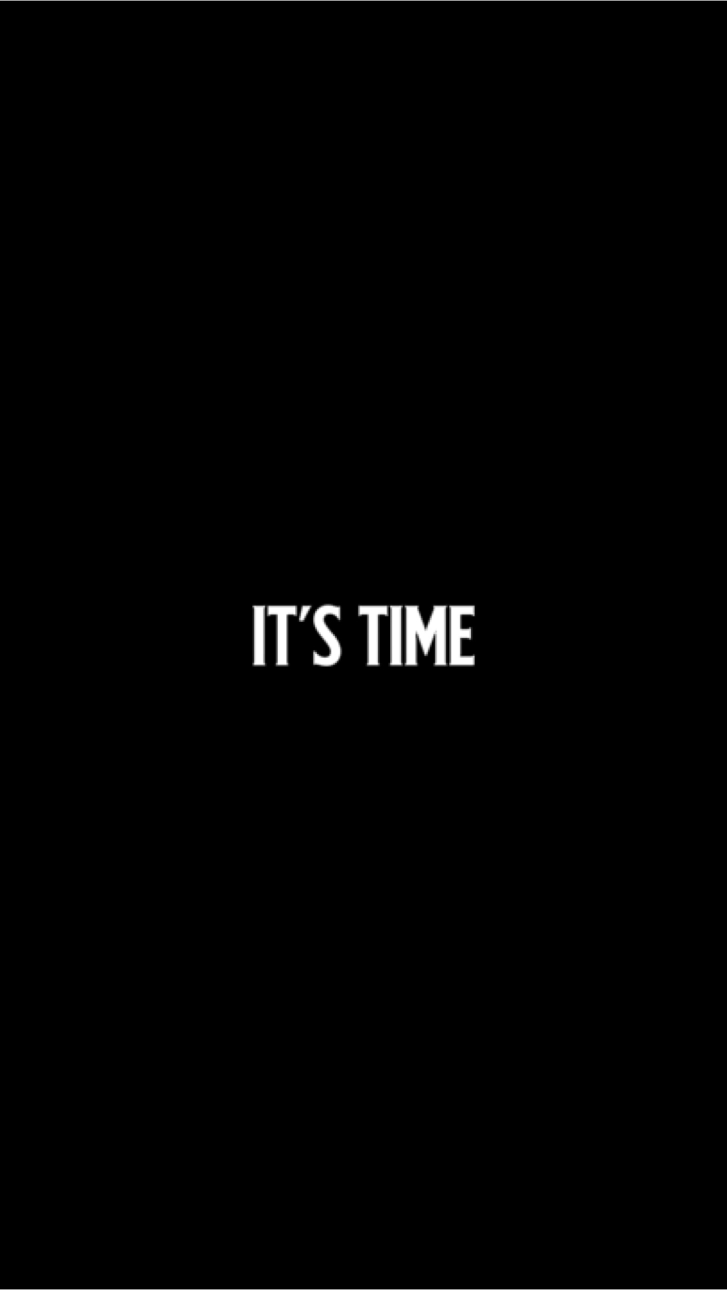 IT‘S TIME COMINGSOON