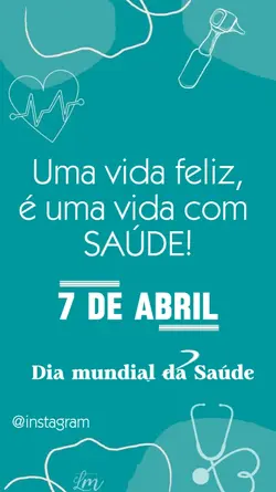 Dia mundial da Saúde