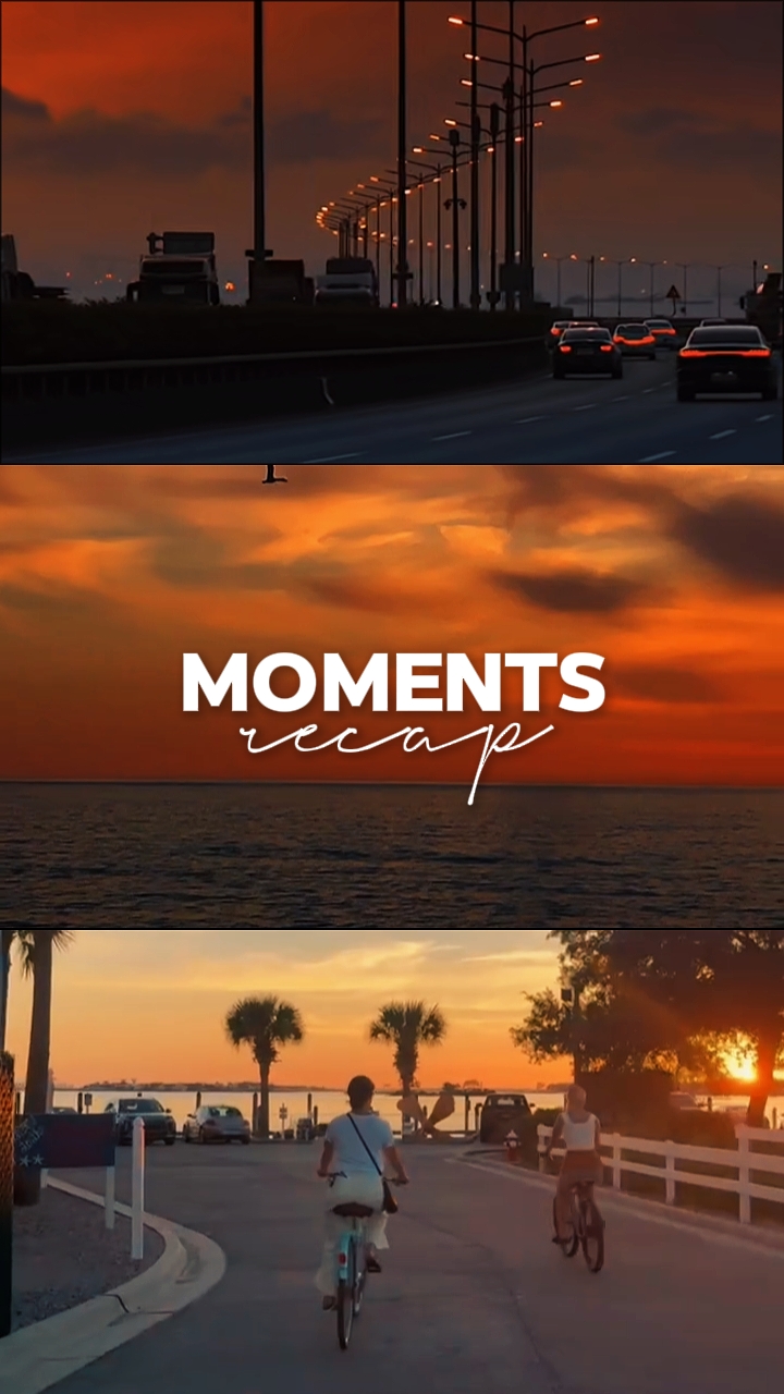 MOMENTS RECAP