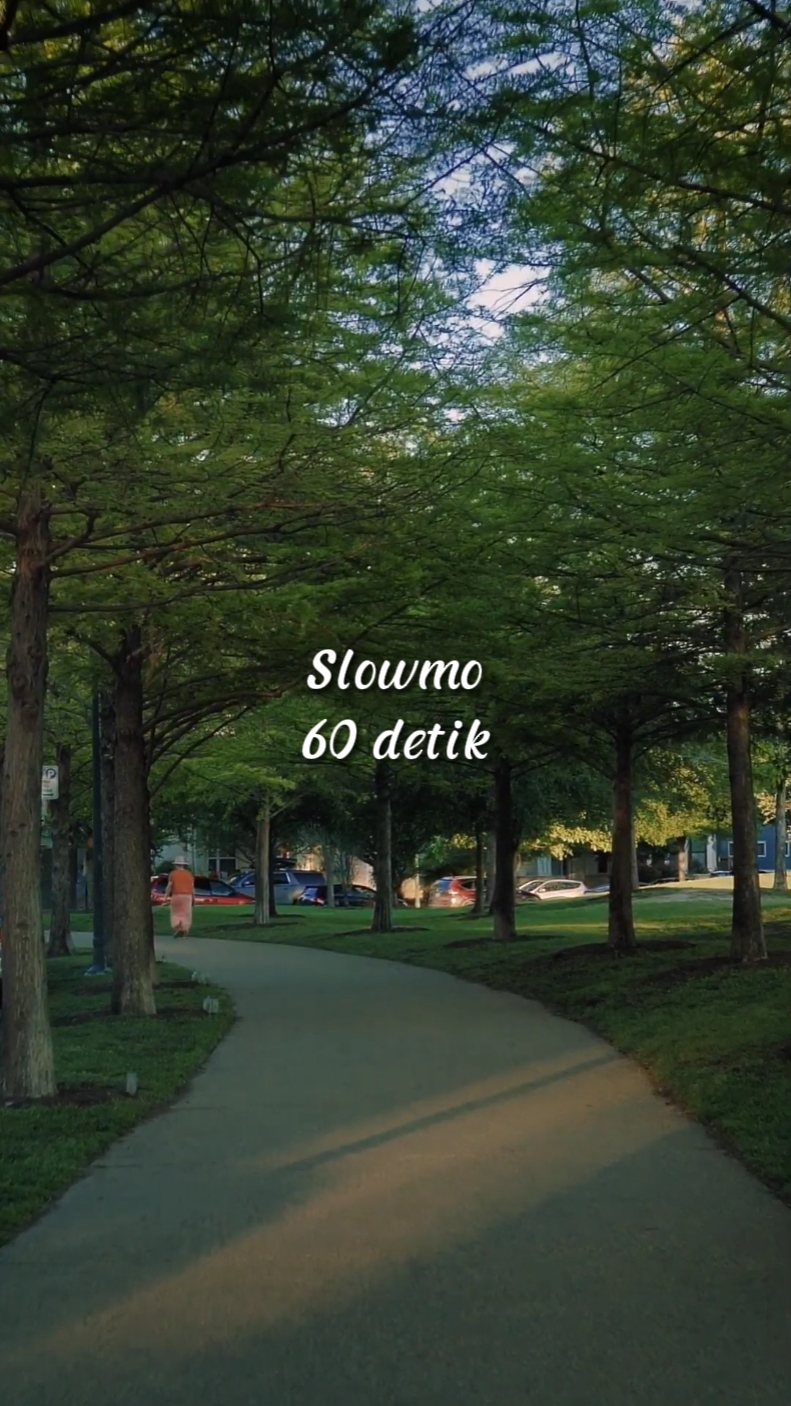 Slowmo 60 detik