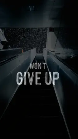 I don’t give up