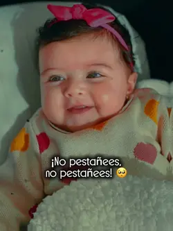 No pestañees 🥺