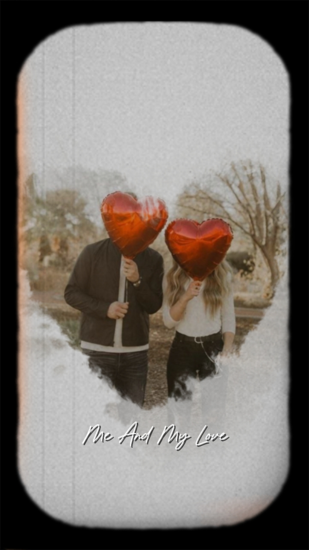 me and my love