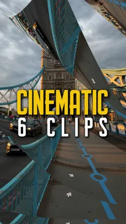 CINEMATIC 6 CLIPS