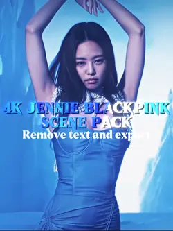4k Jennie Scene Pack
