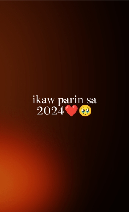 ikaw parin sa 2024