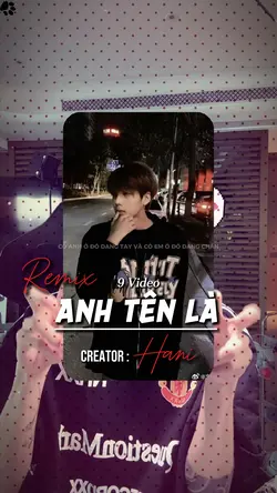 Anh Tên Là 