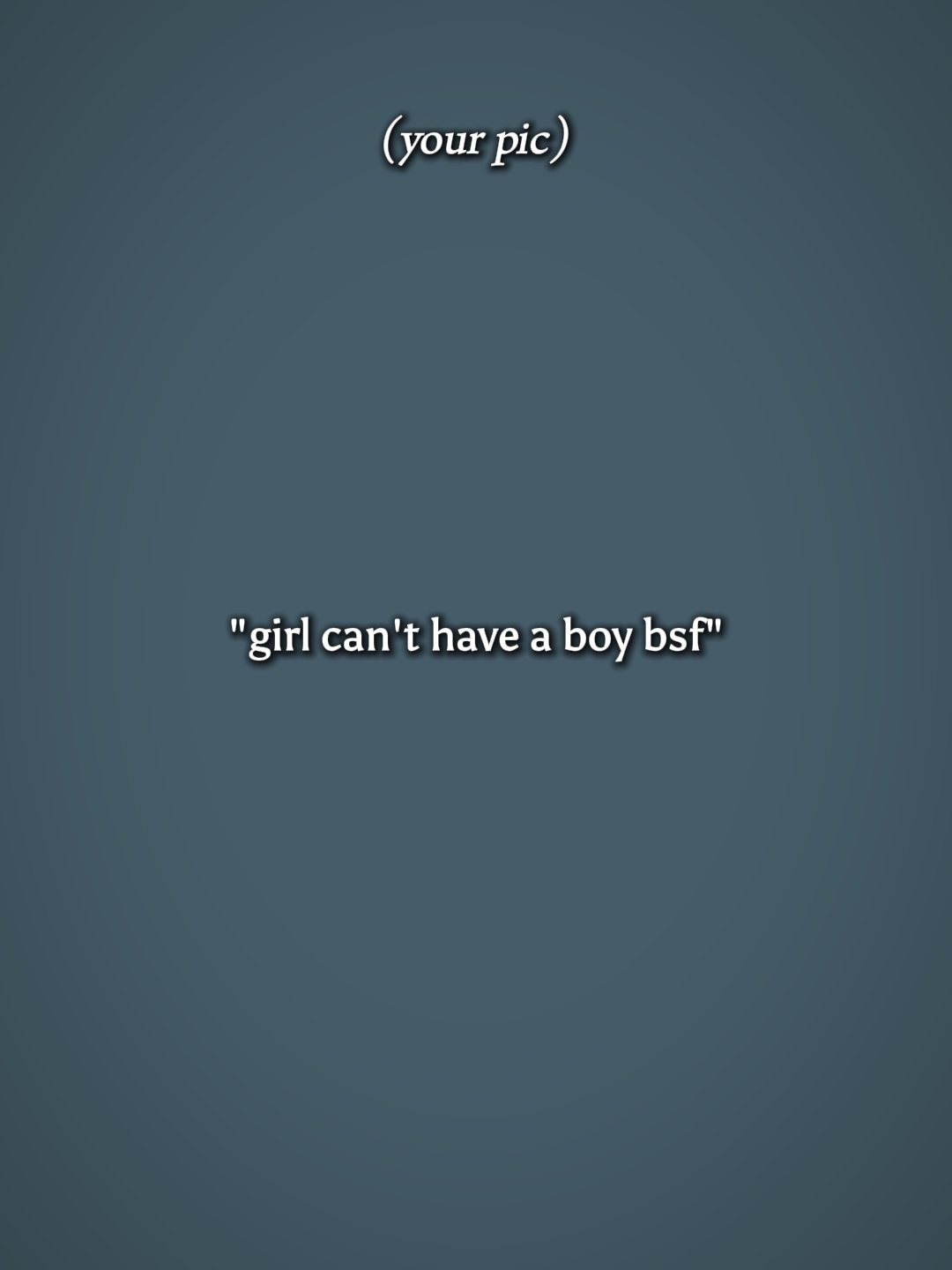girlcanthaveaboybsf
