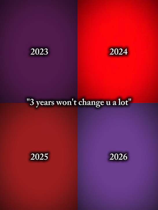 3 Jahre werden sich nicht ändern