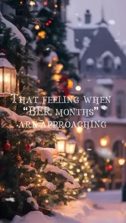 Ber months is coming