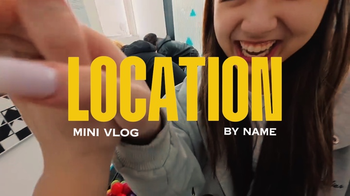 Mini vlog location