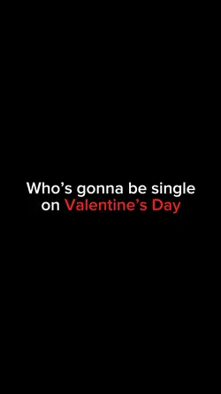 Single valentinesday