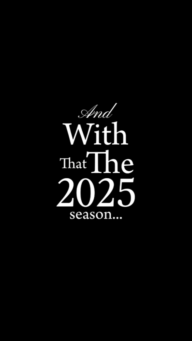 the 2025 season 