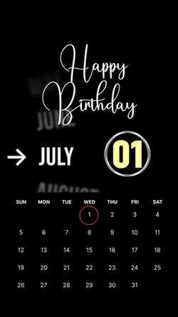BIRTHDAY 1 JULY