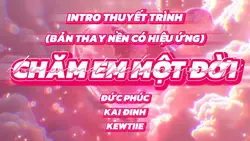 INTRO THUYẾT TRÌNH 2