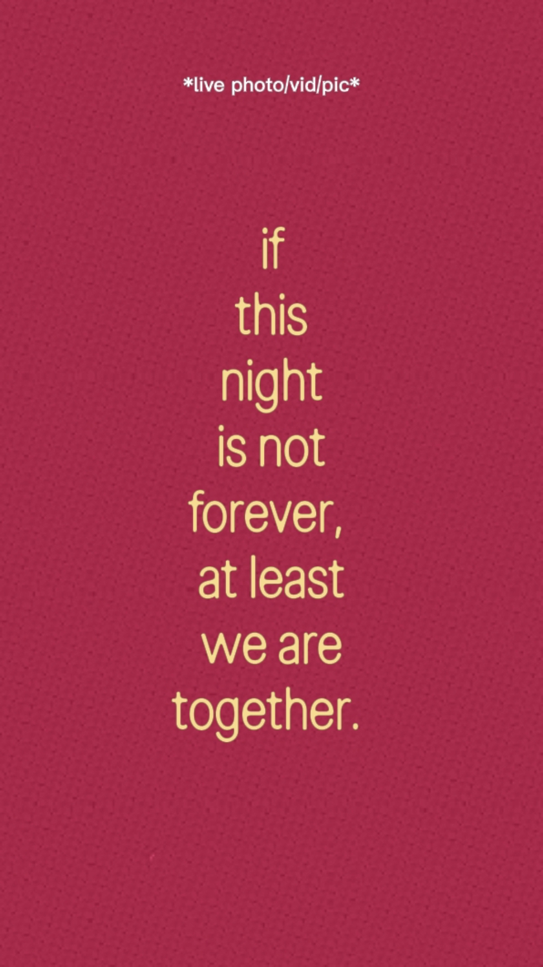 We Are Together. 