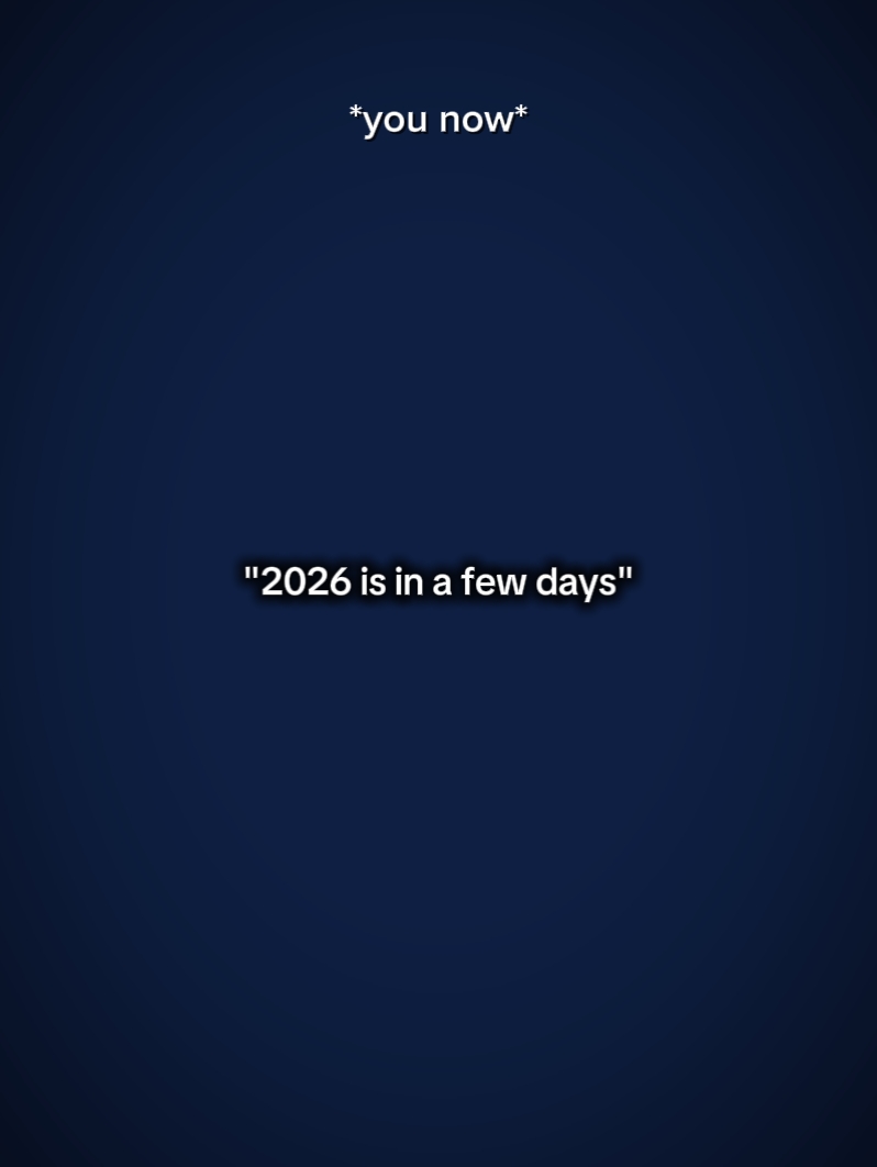 2026 is in few days