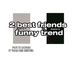 2 bffs trend