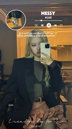 Messy - Rose Vietsub