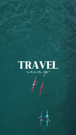 Travel Recap