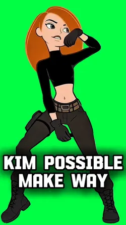 KIM POSSIBLE MAKEWAY