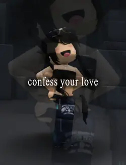 confess your loveee