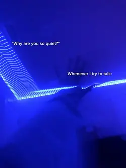 "Why do u nvr talk?"