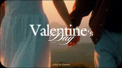 VALENTINE’S DAY