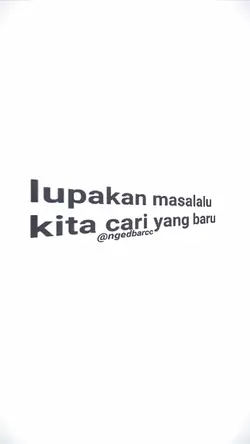lupakan masalalu