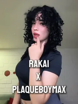 RakaixPlaqueboymax