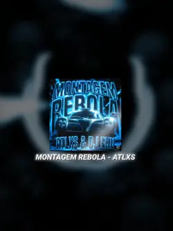 MONTAGEM REBOLA