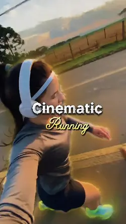 Cinematic Running