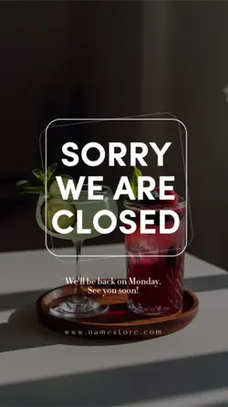 WE ARE CLOSED
