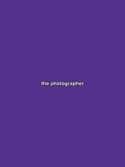 the photographer