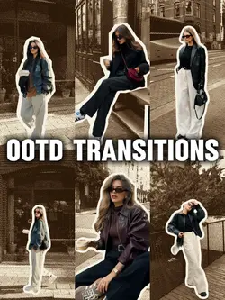 OOTD Transitions