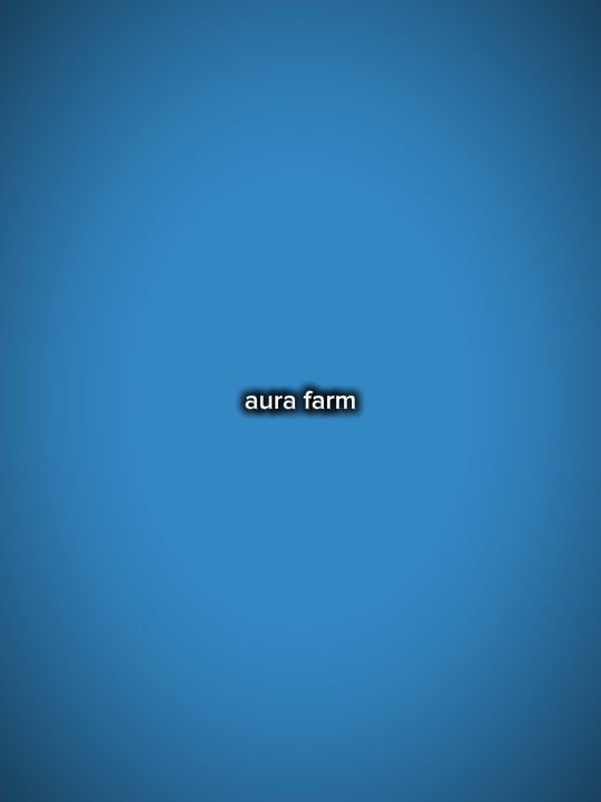 aura farm