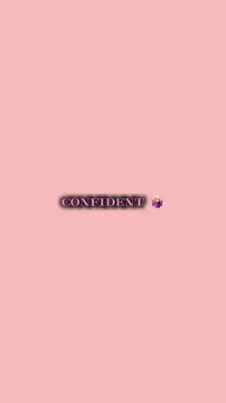 I'm just confident 